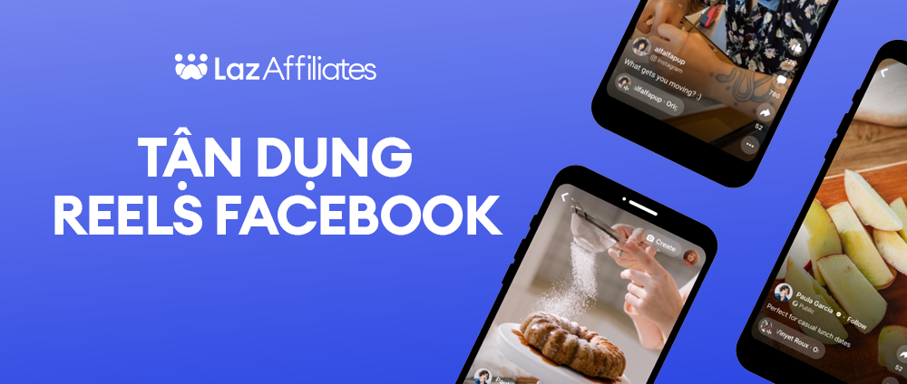 Dành cho bạn mới 16 Tận dụng sức hút của Reels Facebook: chiến lược tăng thu nhập hiệu quả