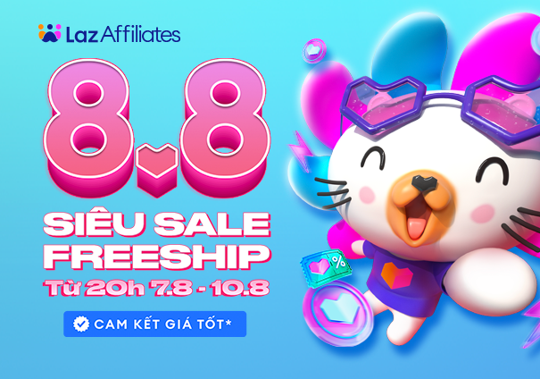 Siêu sale 8.8 tại Lazada – Cơ hội vàng mua sắm thả ga