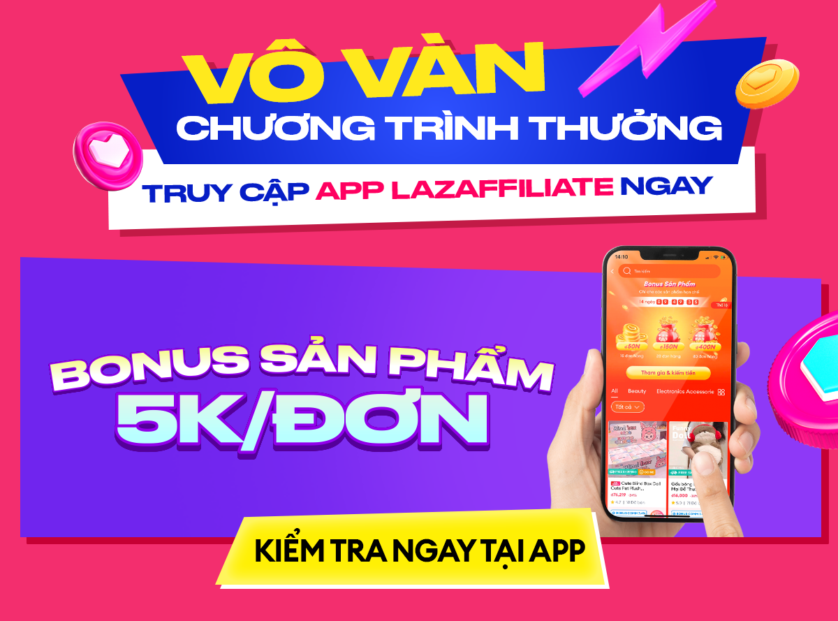 Khám Phá Ưu Đãi Trong Sale Cuối Tháng Lazada Tháng 06 Này!!! 3 Bonus